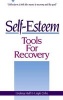 Self-esteem - Tools for Recovery (Paperback) - Lindsey Hall Photo