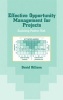 Effective Opportunity Management for Projects - Exploiting Positive Risk (Hardcover) - David Hillson Photo