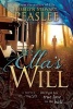 Ella's Will - He'll Get His True Love to the Ball (Paperback) - Jessilyn Stewart Peaslee Photo