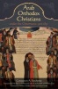 Arab Orthodox Christians Under the Ottomans 1516-1831 (Paperback) - Samuel Noble Photo