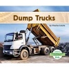 Dump Trucks (Hardcover) - Charles Lennie Photo