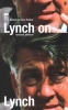 Lynch on Lynch (Paperback, Main) - David Lynch Photo