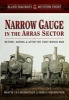 Allied Railways of the Western Front - Narrow Gauge in the Arras Sector - Before, During and After the First World War (Hardcover) - Martin J B Farebrother Photo