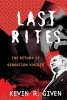 Last Rites - The Return of Sebastian Vasilis: Book One in the Karl Vincent: Vampire Hunter Series (Paperback) - Kevin R Given Photo