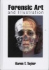 Forensic Art and Illustration (Hardcover) - Karen T Taylor Photo