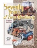 Seventy Years of Farm Machinery, v. 1 - Seedtime (Hardcover, 2nd) - Brian Bell Photo