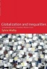 Globalization and Inequalities - Complexity and Contested Modernities (Paperback) - Sylvia Walby Photo