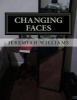 Changing Faces (Paperback) - Jeremiah Williams Photo