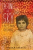 Tasting the Sky (Paperback) - Ibtisam Barakat Photo