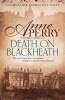 Death on Blackheath - Thomas Pitt Mystery 29 (Paperback) - Anne Perry Photo