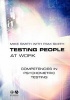 Testing People at Work - Competences in Psychometric Testing (Paperback) - Mike Smith Photo