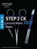 USMLE Step 2 Ck Lecture Notes 2017: Surgery (Paperback) - Kaplan Photo