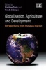 Globalisation, Agriculture and Development - Perspectives from the Asia-Pacific (Hardcover) - Matthew Tonts Photo