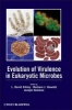 Evolution of Virulence in Eukaryotic Microbes (Hardcover, New) - L David Sibley Photo