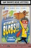 Sam Swann's Movie Mysteries: Attack of the Blobs!!! (Paperback) - Tanya Landman Photo