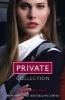 A Private Collection (Boxed Set) - Private, Invitation Only, Untouchable, Confessions (Paperback, Original) - Kate Brian Photo