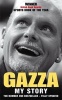 Gazza - My Story (Paperback, New Ed) - Paul Gascoigne Photo