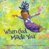 When God Made You (Hardcover) - Matthew Paul Turner Photo