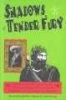 Shadows of Tender Fury - Letters and Communiques of Subcomandante Marcos and the Zapatista Army of National Liberation (Paperback, Illustrated Ed) - Frank Bardacke Photo