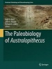 The Paleobiology of Australopithecus (Hardcover, 2013) - Kaye E Reed Photo