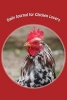 Daily Journal for Chicken Lovers (Paperback) - Pamela Garcia Photo