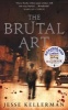 The Brutal Art (Paperback) - Jesse Kellerman Photo