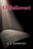 O Believer! (Paperback) - A I Nakhuda Photo