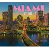 Miami at Night (Hardcover) - Bill Brothers Photo