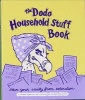 Dodo Household Stuff Book - A Combined Organiser-list-information-jotting-filing Book (Hardcover) - Rebecca Jay Photo