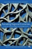 Remaking Regional Economies - Power, Labor and Firm Strategies (Paperback) - Susan Christopherson Photo