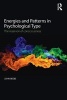 Energies and Patterns in Psychological Type - The Reservoir of Consciousness (Paperback) - John Beebe Photo