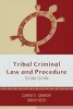 Tribal Criminal Law and Procedure (Hardcover, 2nd Revised edition) - Carrie E Garrow Photo