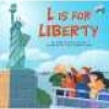 L is for Liberty (Paperback) - Wendy Cheyette Lewison Photo