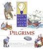 Don't Know Much about the Pilgrims (Paperback) - Kenneth C Davis Photo