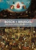 Bosch and Bruegel - From Enemy Painting to Everyday Life (Hardcover, Bollingen Series XXXV: 57) - Joseph Leo Koerner Photo