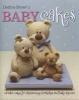 's Baby Cakes - Adorable Cakes for Christenings, Birthdays and Baby Showers (Hardcover) - Debbie Brown Photo