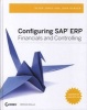 Configuring SAP ERP Financials and Controlling (Hardcover) - Peter Jones Photo