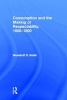 Consumption and the Making of Respectability, 1600-1800 (Hardcover) - Woodruff D Smith Photo