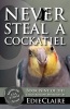 Never Steal a Cockatiel (Paperback) - Edie Claire Photo