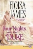 Four Nights with the Duke LP (Large print, Paperback, large type edition) - Eloisa James Photo