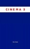 Cinema 3 (Paperback) - Ben Bate Photo