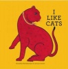 I Like Cats (Hardcover) - Anushka Ravishankar Photo