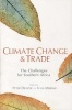 Climate Change and Trade in Southern Africa (Paperback) - Peter Draper Photo