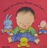 Head, Shoulders, Knees and Toes... (Board book) - Annie Kubler Photo