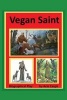 Vegan Saint - A Play in 3 Acts (Paperback) - Acie Cargill Photo