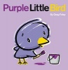 Purple Little Bird (Hardcover) - Greg Foley Photo