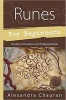 Runes for Beginners - Simple Divination and Interpretation (Paperback) - Alexandra Chauran Photo