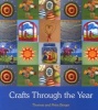 Crafts Through the Year (Paperback, 2nd Revised edition) - Thomas Berger Photo