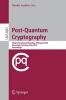 Post-Quantum Cryptography - Third International Workshop, PQCrypto 2010, Darmstadt, Germany, May 25-28, 2010. Proceedings (Paperback, 2010) - Nicolas Sendrier Photo