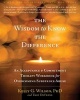 The Wisdom to Know the Difference - An Acceptance and Commitment Therapy Workbook for Overcoming Substance Abuse (Paperback, New) - Troy Dufrene Photo